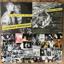 Lade das Bild in den Galerie-Viewer, (FÖRKÖP) Slobobans Undergång- Fy Fan Vad Vi Är Bra (12” LP Gatefold Vinyl)
