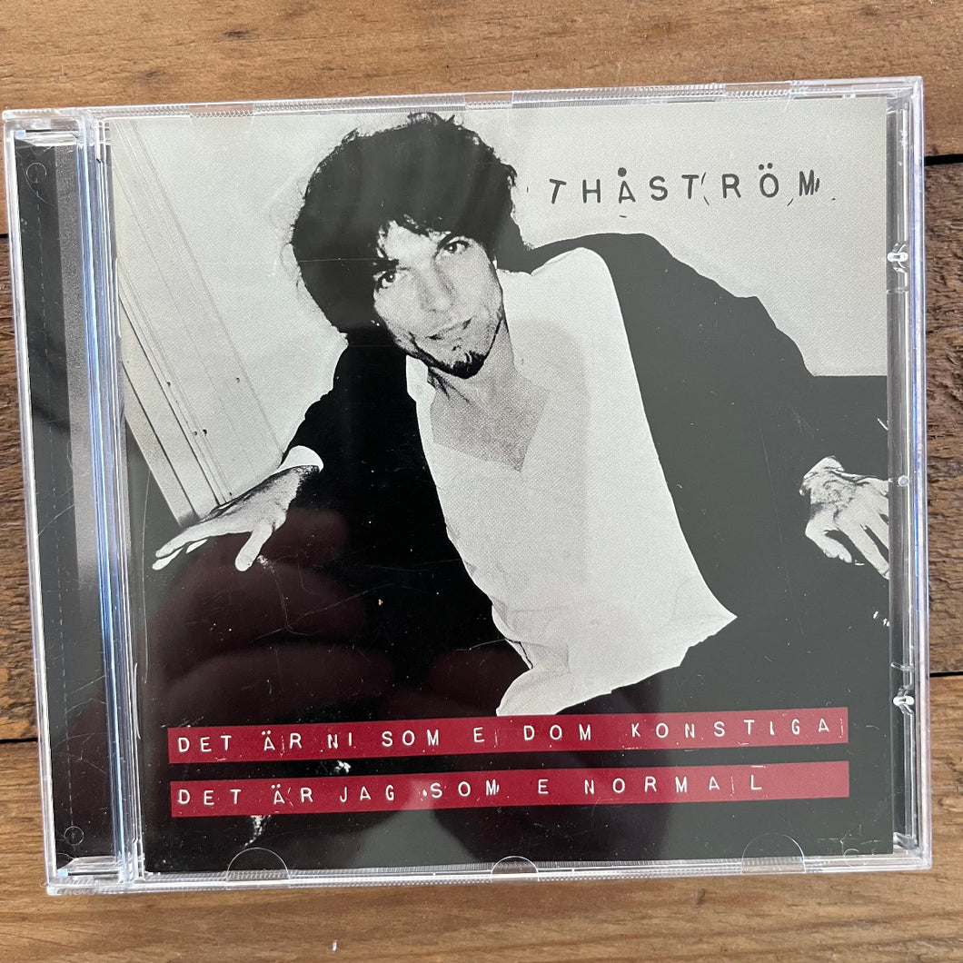 Thåström – Det Är Ni Som E Dom Konstiga Det Är Jag Som E Normal (CD Jewelcase)