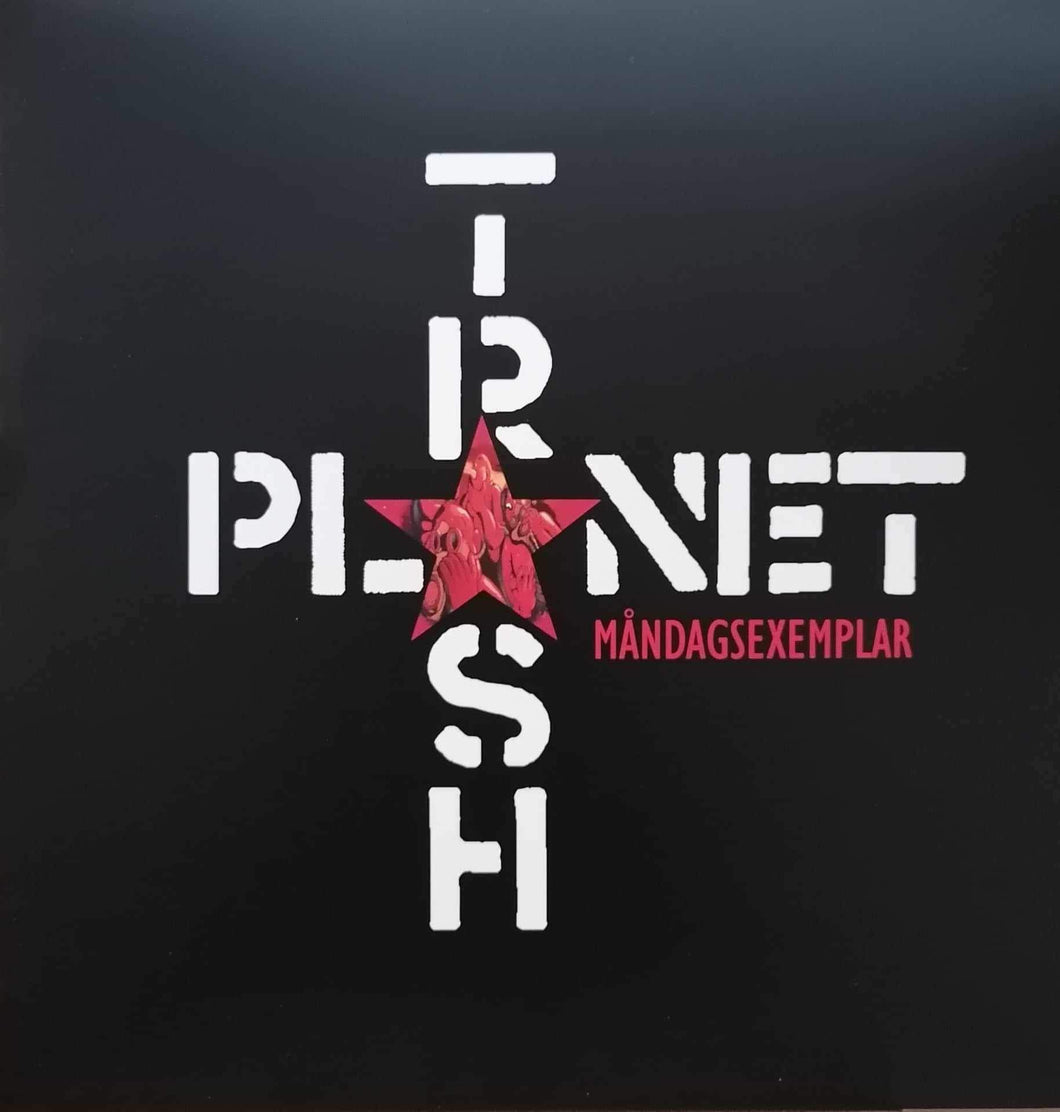 Planet Trash - Måndagsexemplar (12´´ LP Vinyl Album)