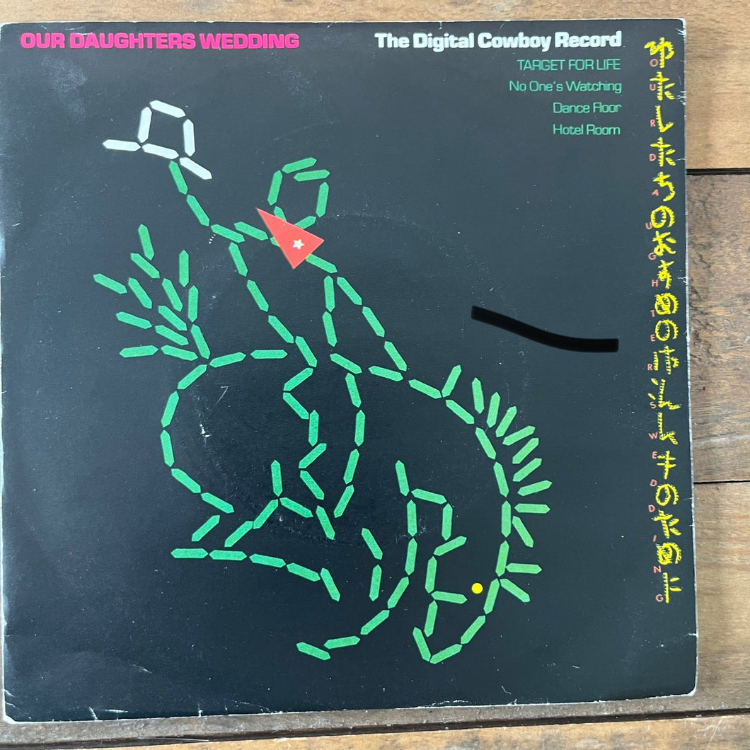 Our Daughters Wedding – The Digital Cowboy Record