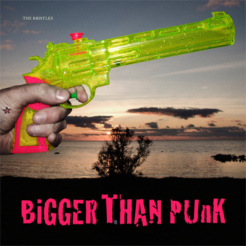 The Bristles - Bigger Than Punk (CD Album Digipac)