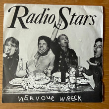 Ladda upp bild till gallerivisning, Radio Stars – Nervous Wreck (7” vinyl)
