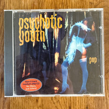 Ladda upp bild till gallerivisning, Psychotic Youth – Pop (CD Jewelcase)
