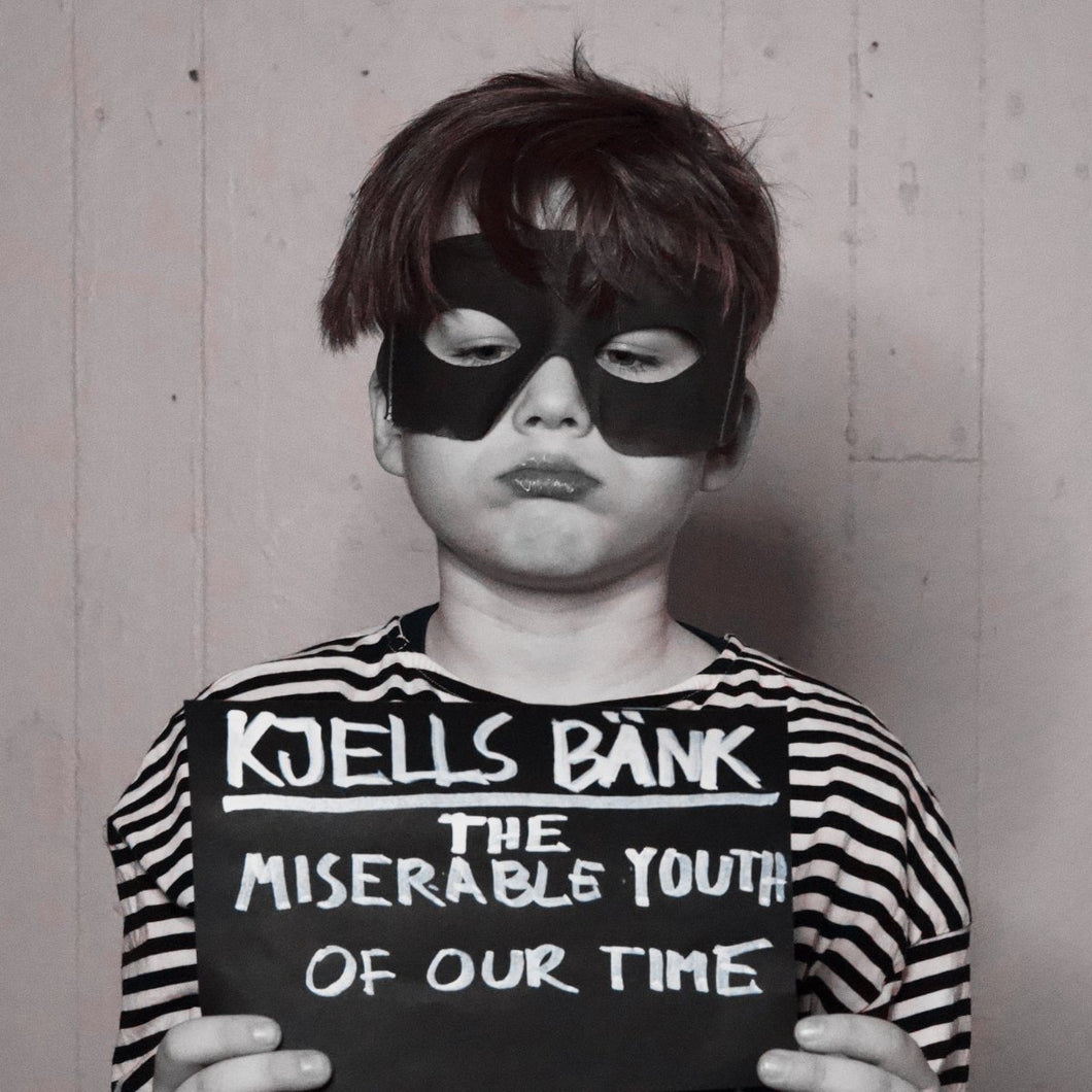 Kjells Bänk - The Miserable Youth Of Our Time (12´´ LP Vinyl)