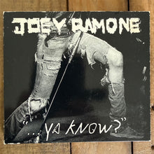 Ladda upp bild till gallerivisning, Joey Ramone – "...Ya Know?" (CD Digipac)
