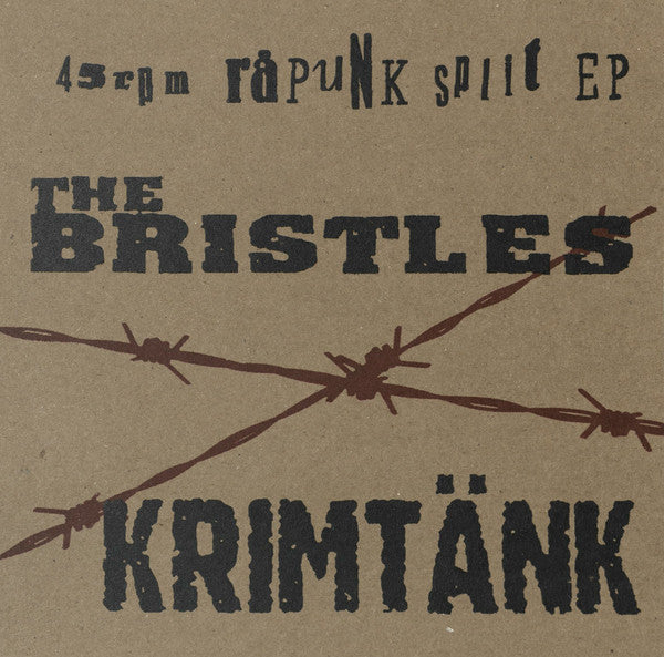 The Bristles / Krimtänk - 45 Rpm Råpunk Split EP (7´´ EP Vinyl)