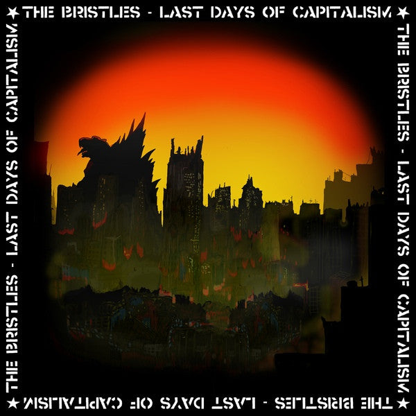 The Bristles - Last Days Of Capitalism (12´´ LP Coloured Vinyl)