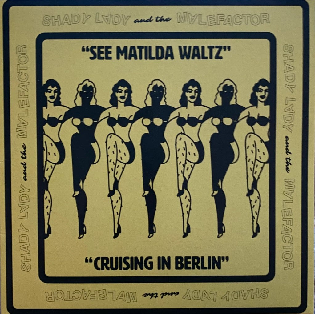 Shady Lady & The Malefactor - See Matilda Waltz (7´´ Vinyl)