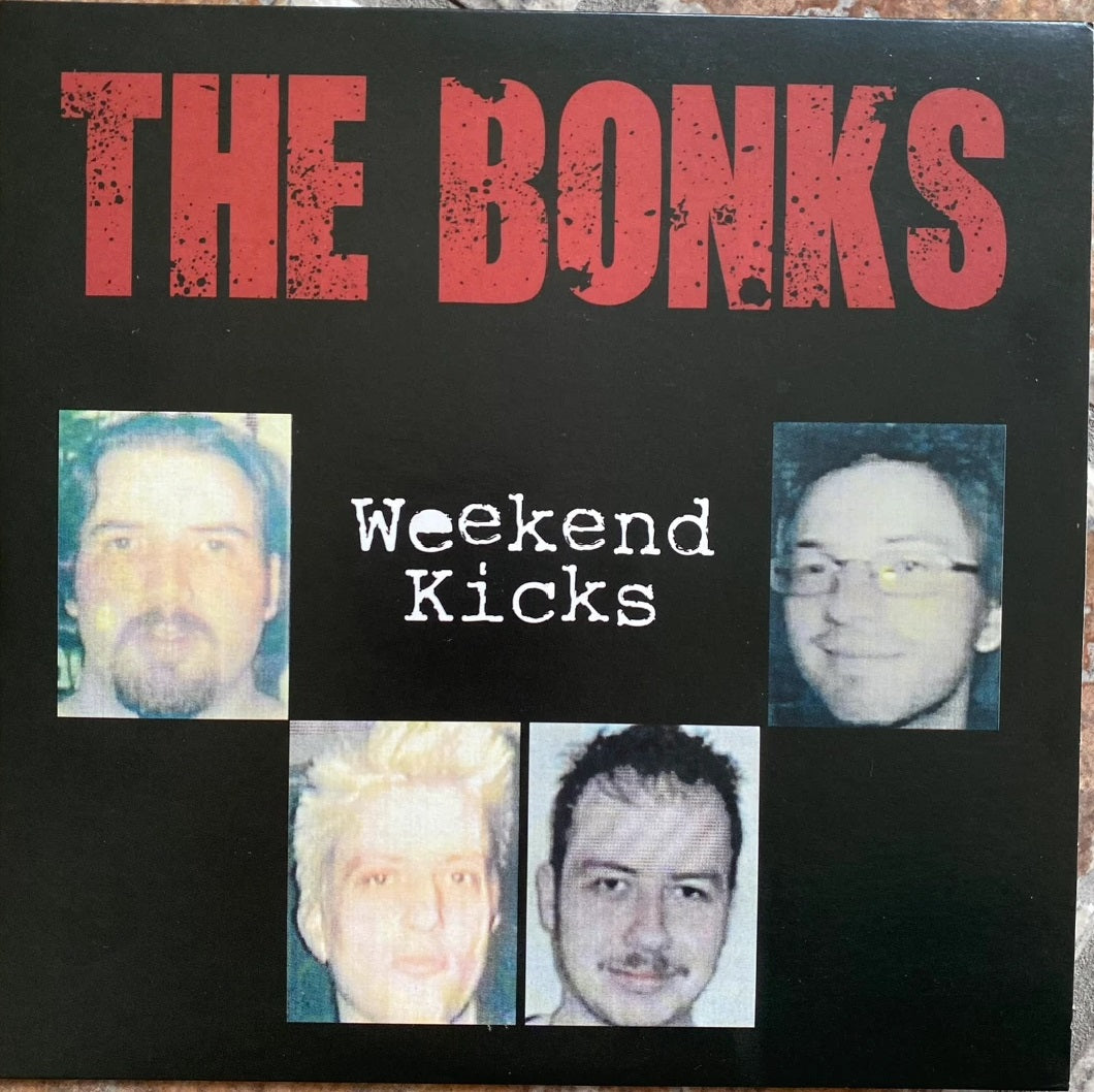 The Bonks - Weekend Kicks (7´´ EP Vinyl)