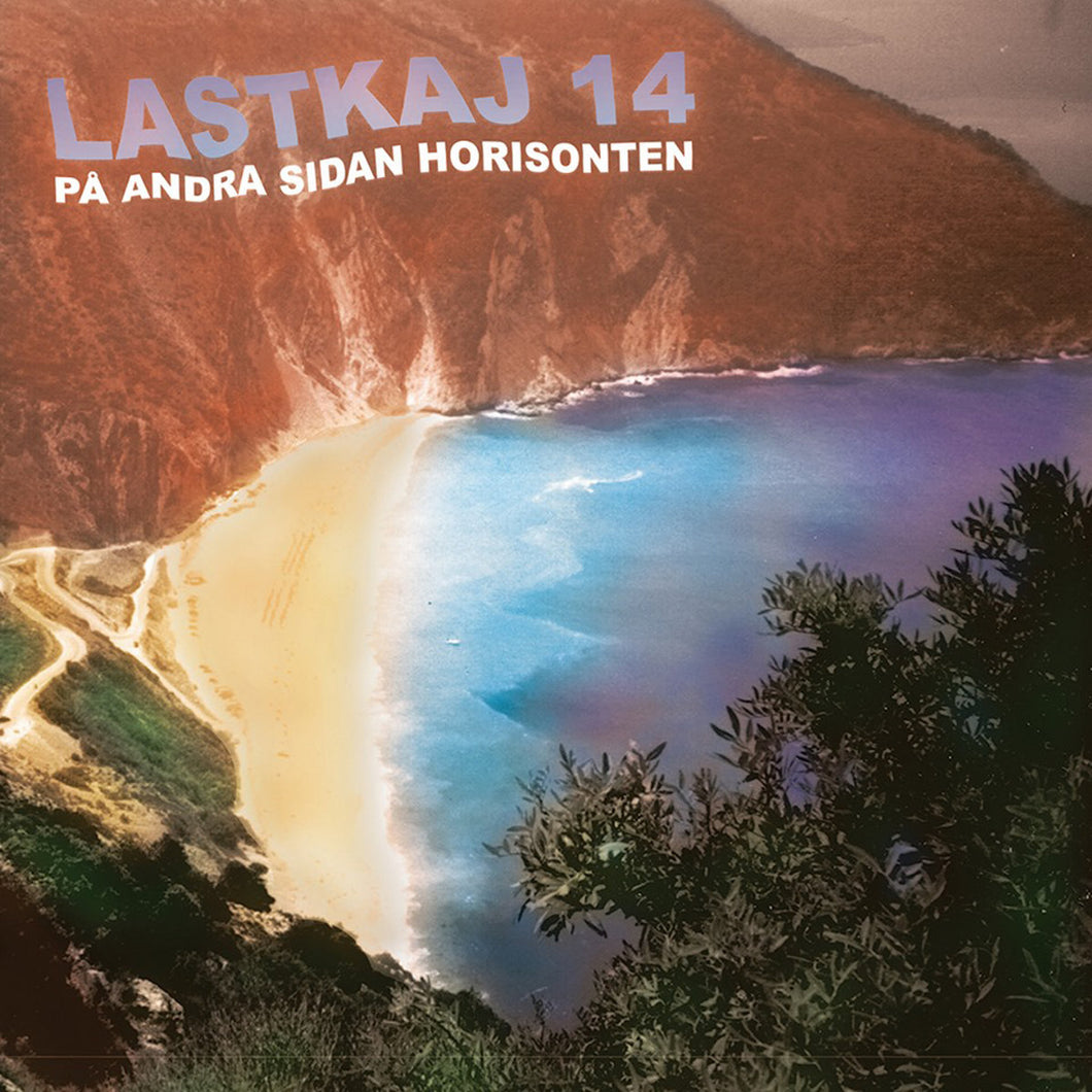 Lastkaj 14 - På Andra Sidan Horisonten  (10´´ Limited Edition, Reissue. Vinyl)