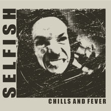 Ladda upp bild till gallerivisning, Selfish - Chills And Fever (CD 4-sid Digifile)
