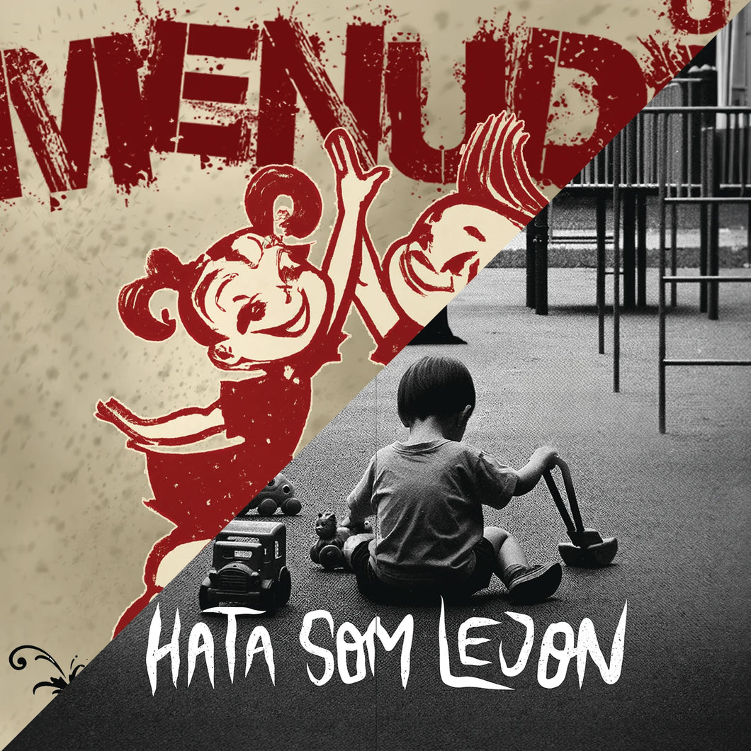 Hata Som Lejon / Menudå (Split . CD Pappaficka)