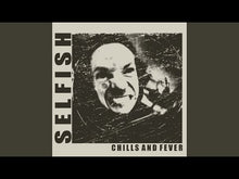 Load and play video in Gallery viewer, Selfish - Chills And Fever (CD 4-sid Digifile)
