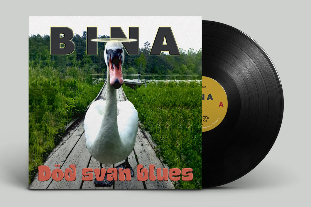 Bina - Död Svan Blues (7´´ Vinyl)