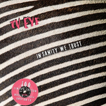 Cargar imagen en el visor de la galería, TV Eye - In Sanity We Trust (CD Cardboardsleeve)
