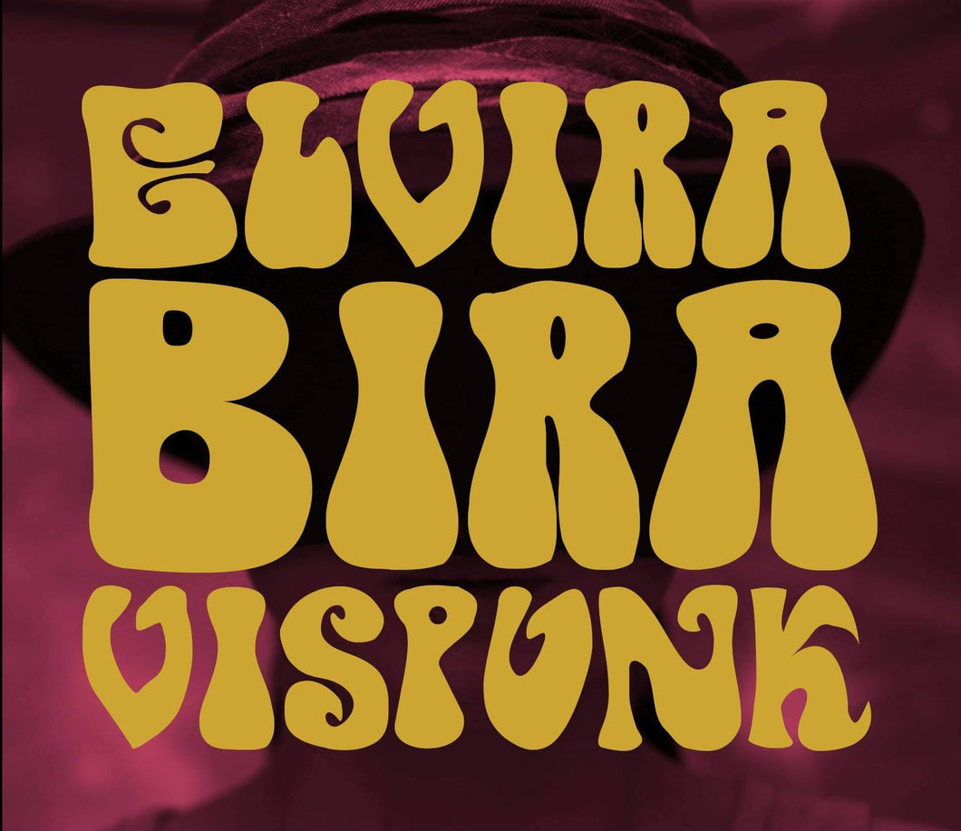 Elvira Bira  -  Vispunk  (CD Digifile)