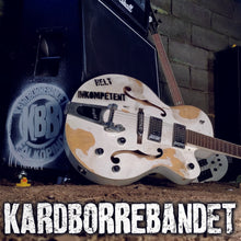 Cargar imagen en el visor de la galería, Kardborrebandet  -  Helt Inkompetent  (12´´ LP Vinyl)
