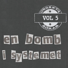 Load image into Gallery viewer, Ursäkta Röran vol. 5 - En Bomb I Systemet (CD 6 sid Digifile)
